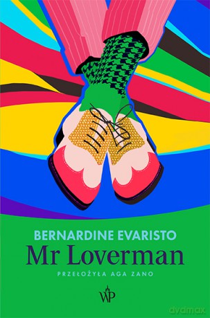 Mr Loverman - Bernardine Evaristo [KSIĄŻKA]
