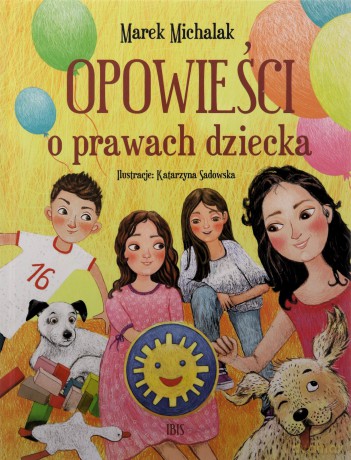 Opowieści o prawach dziecka - Marek Michalak [KSIĄŻKA]