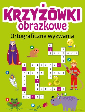 Ortograficzne wyzwania. Krzyżówki obrazkowe [KSIĄŻKA]