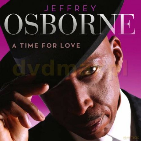 Jeffrey Osborne: A Time For Love [CD]