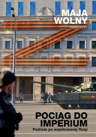 Pociąg do Imperium - Maja Wolny [KSIĄŻKA]
