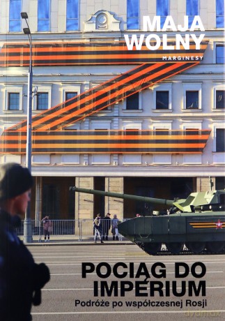 Pociąg do Imperium - Maja Wolny [KSIĄŻKA]