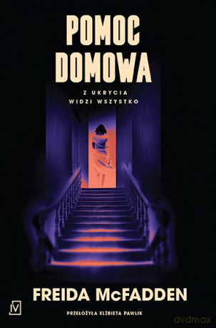Pomoc domowa - Freida McFadden [KSIĄŻKA]
