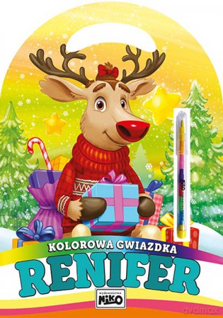 Renifer. Kolorowa gwiazdka - Krzysztof Kopeć, Artur Rajch [KSIĄŻKA]