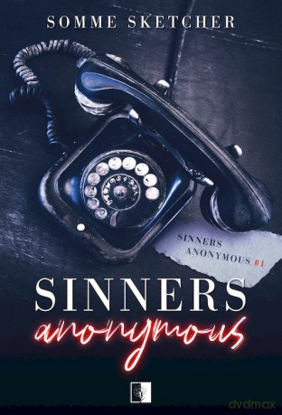 Sinners Anonymous (Tom 1) - Somme Sketcher [KSIĄŻKA]