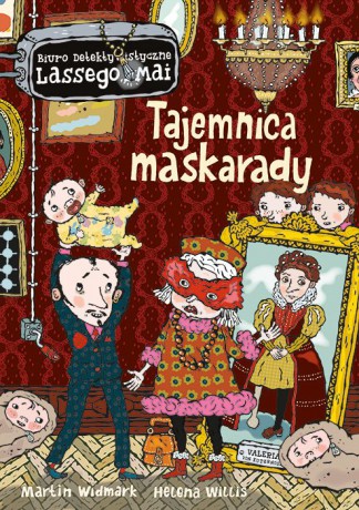 Tajemnica maskarady. Biuro Detektywistyczne Lassego i Mai - Martin Widmark, Helena Willis [KSIĄŻKA]