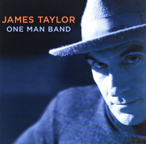 James Taylor: One Man Band [CD]+[DVD]
