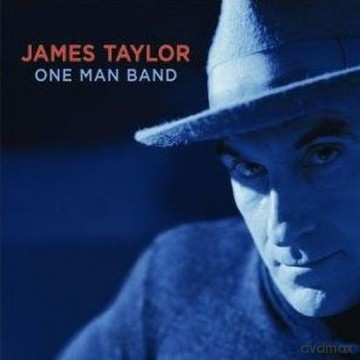 James Taylor: One Man Band (digipack) [CD]+[DVD]