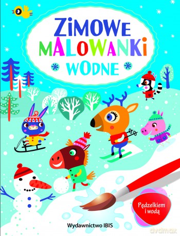 Zimowe malowanki wodne. Pędzelkiem i wodą [KSIĄŻKA]