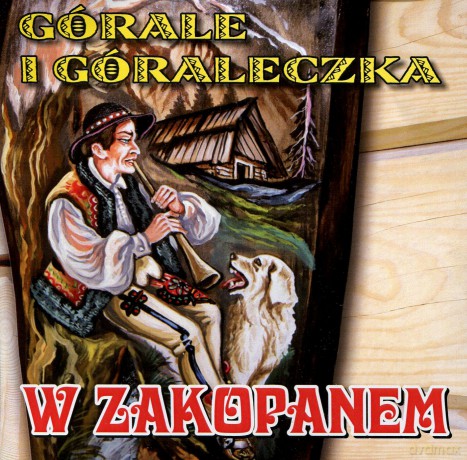 Gorale i goraleczka - w zakopanem [CD]
