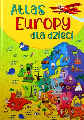 Atlas Europy dla dzieci [KSIĄŻKA]