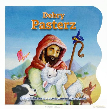 Dobry Pasterz. Biblijna historia - Gill Guile [KSIĄŻKA]