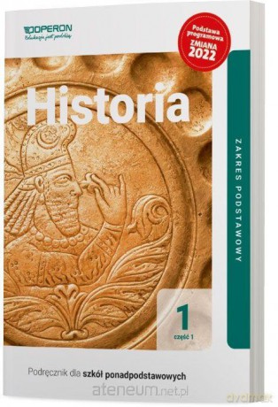 Historia LO 1 Podręcznik zakres podstawowy zmiana 2022 - Janusz Ustrzycki, Mirosław Ustrzycki [KSIĄŻKA]