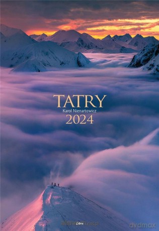 Kalendarz 2024 Tatry [KALENDARZ]
