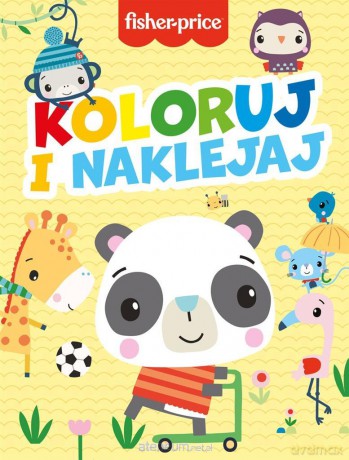 Koloruj i naklejaj! Fisher-Price [KSIĄŻKA]
