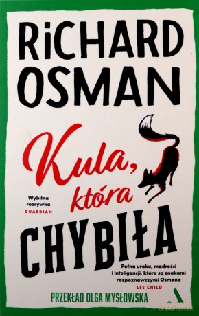 Kula, która chybiła - Richard Osman, Olga Mysłowska [KSIĄŻKA]