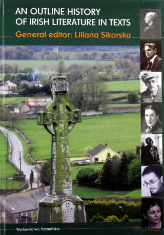 An outline history of irish literature in texts [KSIĄŻKA]