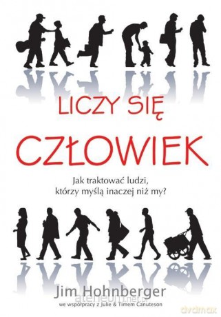 Liczy się człowiek - Jim Hohnberger [KSIĄŻKA]