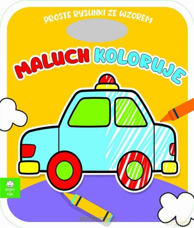 Maluch koloruje auto [KSIĄŻKA]