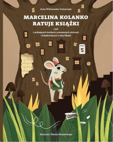 Marcelina Kolanko ratuje książki - Anna Wiśniewska-Grabarczyk [KSIĄŻKA]