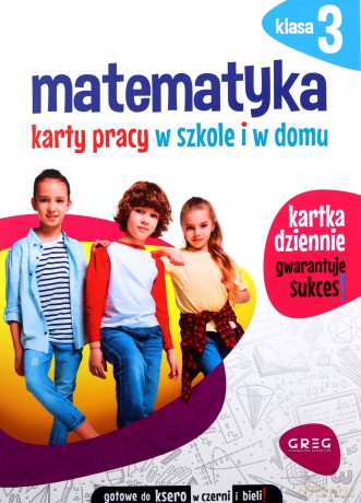 Matematyka SP 3 Karty pracy w szkole i w domu - Marta Kurdziel [KSIĄŻKA]