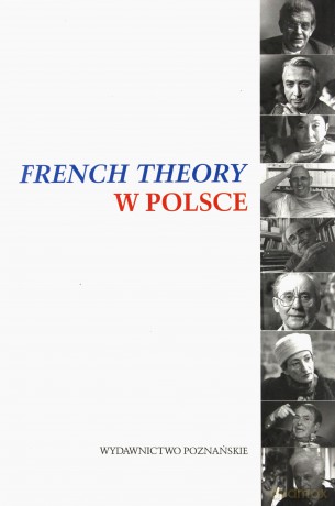 French theory w Polsce [KSIĄŻKA]