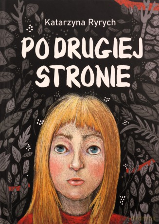 Po drugiej stronie - Katarzyna Ryrych [KSIĄŻKA]