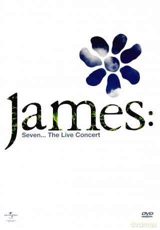 James: Seven The Live Concert [DVD]