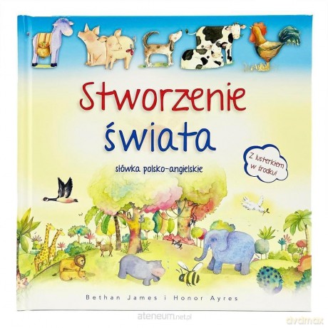 Stworzenie Świata. Słówka polsko-angielskie - Bethan James, Honor Ayres [KSIĄŻKA]
