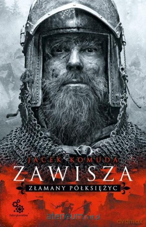Zawisza. Złamany półksiężyc - Jacek Komuda [KSIĄŻKA]
