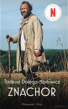 Znachor - Tadeusz Dołęga-Mostowicz [KSIĄŻKA]