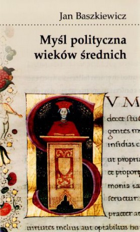 Myśl polityczna wieków średnich [KSIĄŻKA]