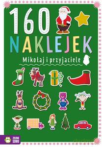 160 naklejek. Mikołaj i przyjaciele - Zuzanna Osuchowska [KSIĄŻKA]