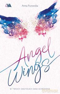 Angel Wings - Anna Purowska [KSIĄŻKA]