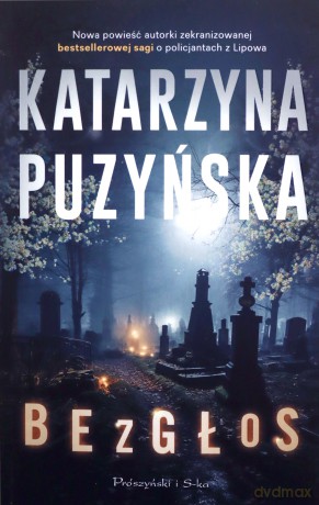 Bezgłos - Katarzyna Puzyńska [KSIĄŻKA]