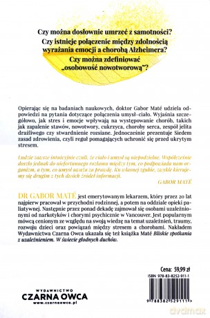 Kiedy ciało mówi nie. Koszty ukrytego stresu dodruk - Gabor Mate [KSIĄŻKA]