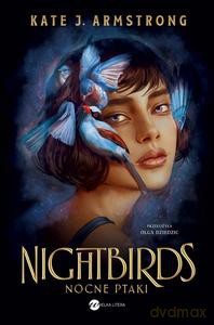 Nightbirds. Nocne ptaki - J Armstrong Kate [KSIĄŻKA]