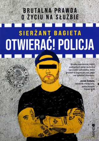 Otwierać! Policja - Sierżant Bagieta [KSIĄŻKA]