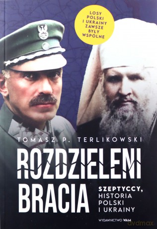 Rozdzieleni bracia - Tomasz P. Terlikowski [KSIĄŻKA]