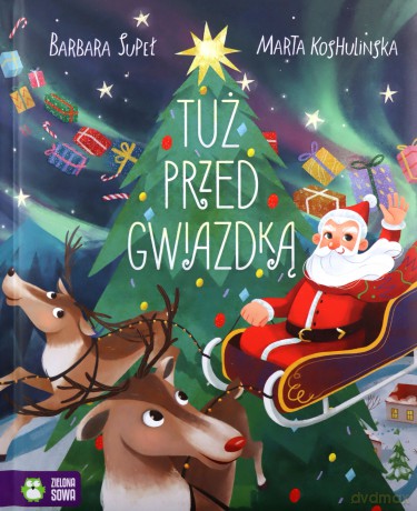 Tuż przed Gwiazdką - Barbara Supeł [KSIĄŻKA]