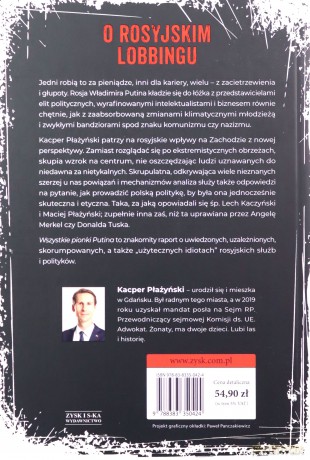Wszystkie pionki Putina. Rosyjski lobbing - Kacper Płażyński [KSIĄŻKA]