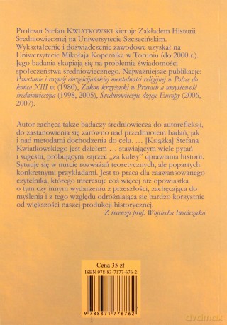 Polska mediewistyka historyczna w czasach maszynopisu. O wymuszonej modernizacji i okolicznościach jej przemijania - Stefan Kwiatkowski [KSIĄŻKA]