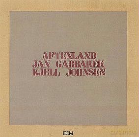 Jan Garbarek,Kjell Johnsen: Aftenland [CD]