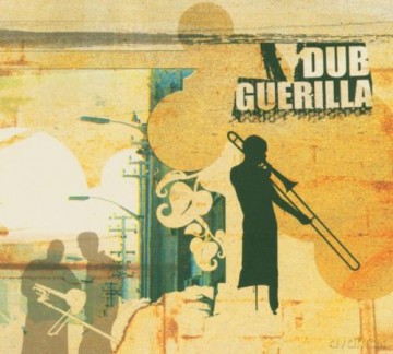 Dub Guerilla (N. Wogram, Dr. Ring Ring, U. Granitza): Dub Guerilla [CD]