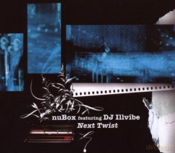 nuBox (R. Winterschladen, A. Kott, P.E. Eisold) feat. DJ Illvibe: Next Twist [CD]