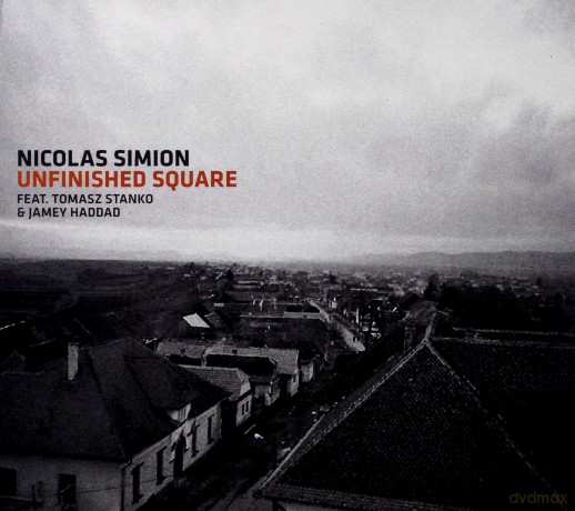 Simion, Nicolas (T. Stańko, N. Wogram, E. Schuller, J. Haddad, A. Mayerhofer, P. Wojtasik): Unfinished Square [CD]