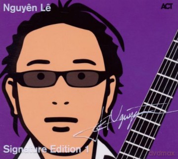 Le, Nguyen: Signature Edition [2CD]