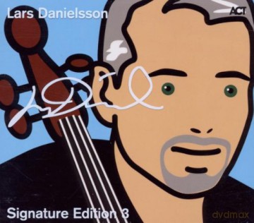Lars Danielsson: Signature Edition (digipack) [2CD]