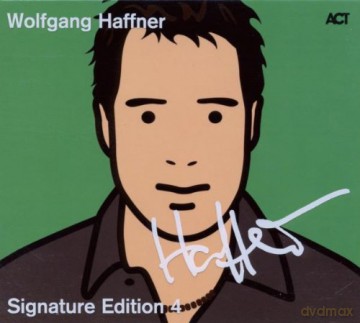 Haffner, Wolfgang: Signature Edition [2CD]