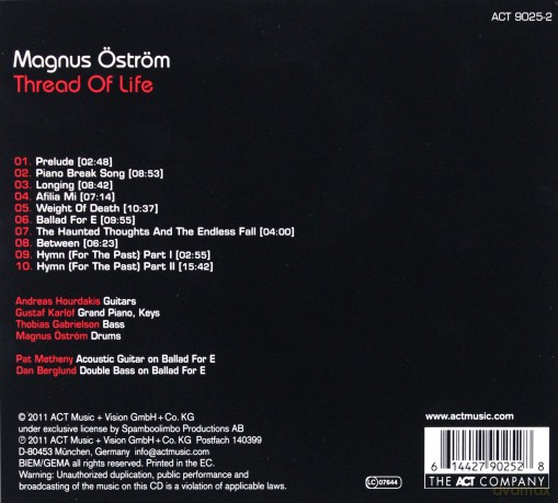 Öström, Magnus (A. Hourdakis, G. Karlof, T. Gabrielson) + guests: P. Metheny, D. Berglund: Thread of Life [CD]